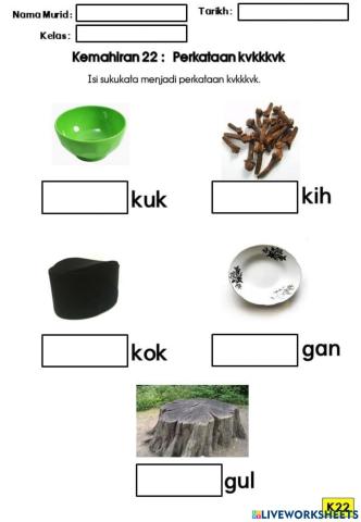 Kemahiran 22 : kvkkkvk