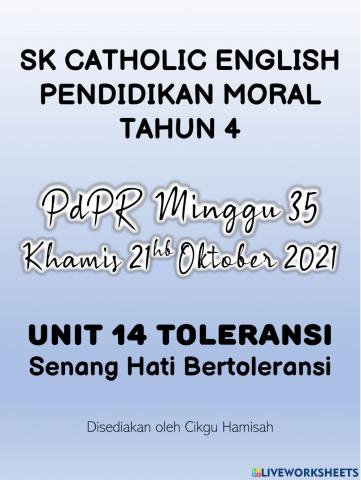 Pendidikan Moral Tahun 4 PdPR Minggu 35 Khamis 21hb Oktober 2021 - UNIT 14 TOLERANSI - Senang Hati Bertoleransi