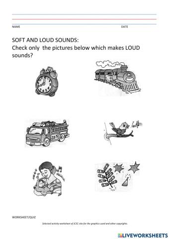 Loud or soft sounds