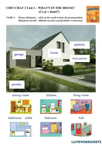 Chit Chat 2 Unit 2: HOUSE