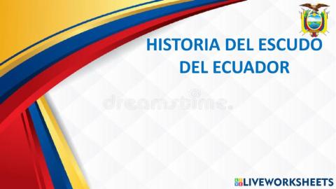 Historia del escudo del ecuador
