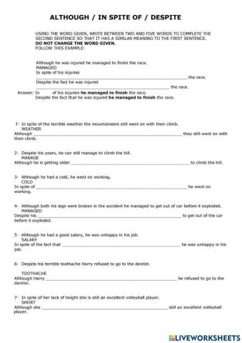 Although, In spite of, Despite