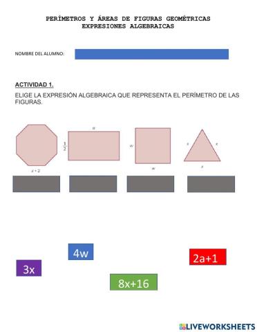 Perimetro y areas de figuras con expresiones algebraicas