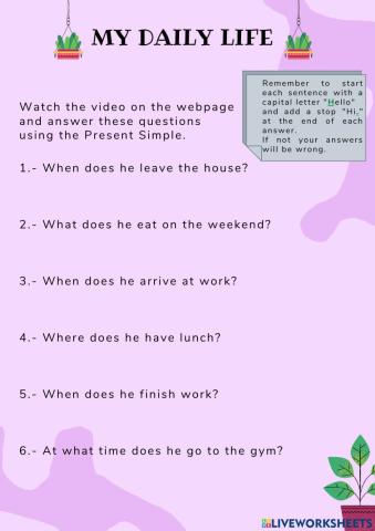 My daily life (Present Simple)