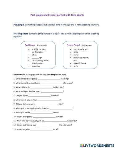 Past simple and present perfect time words