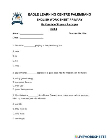 Skill 4 Be Careful of Present Participle