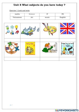 Unit 8: What subjects do yo have today?