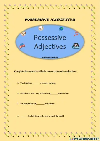 Possessive adjectives