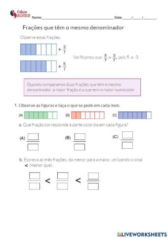 Comparação de fração com o meso denominador