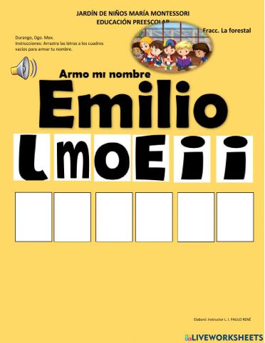 Armo mi nombre Emilio