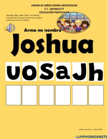 Armo mi nombre Joshua