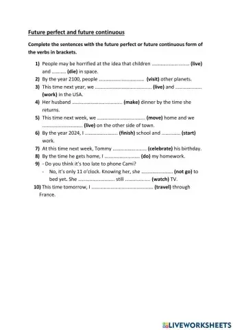 Future perfect and future continuous