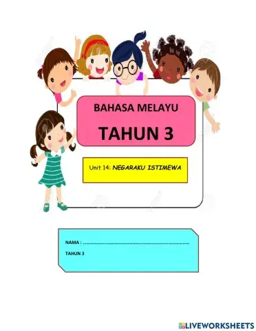 Unit 14: Negaraku Istimewa