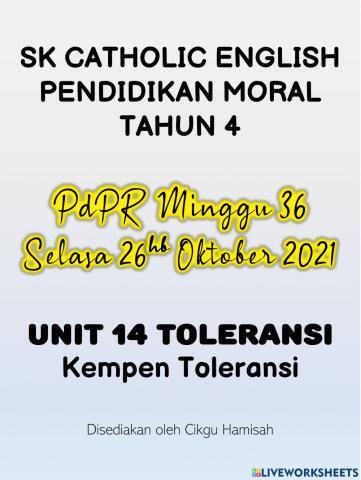 Pendidikan Moral Tahun 4 PdPR Minggu 36 Selasa 26hb Oktober 2021 - UNIT 14 TOLERANSI - Kempen Toleransi