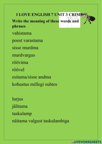 I LOVE ENGLISH 7 Unit 3 Crime