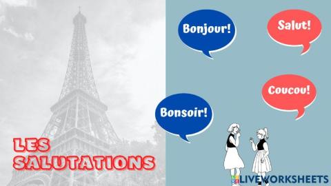 Les salutations