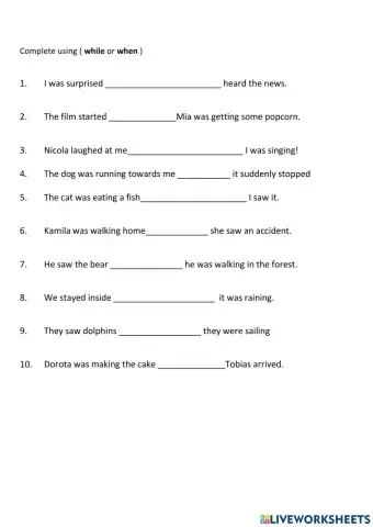 When & while ( past progressive )