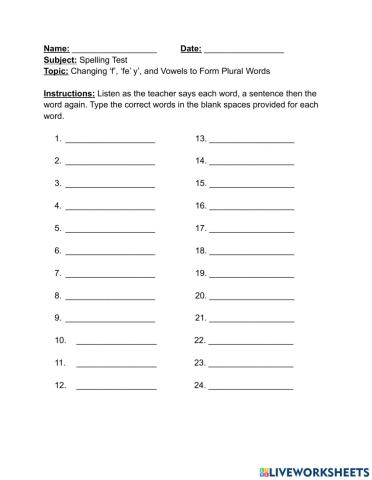 Spelling Words- Change' f', 'fe', 'y', and Vowels