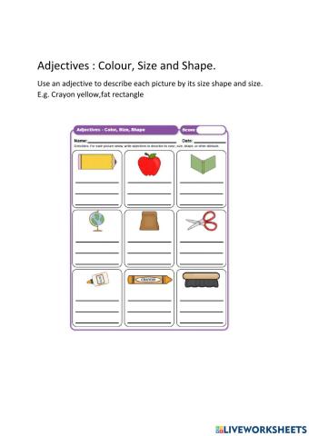 Adjective Colour ,Size and Shape