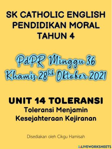Pendidikan Moral Tahun 4 PdPR Minggu 36 Khamis 28hb Oktober 2021 - UNIT 14 TOLERANSI - Toleransi Menjamin Kesejahteraan Kejiranan