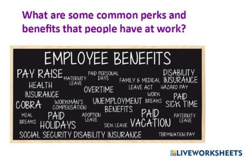 Perks and Benefits