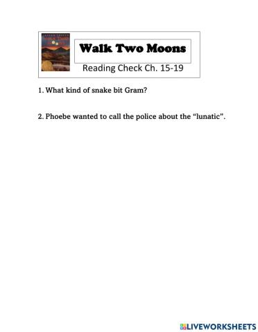 Walk Two Moons Reading Check Ch. 15-19