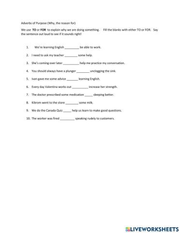 Adverbs of Purpose  TO and FOR  (CLB 4)