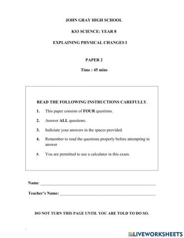 Year 8 Explaining Physical Changes Test 1