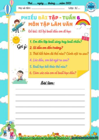 Tlv3 - t6 - kể lại buổi đầu đi học