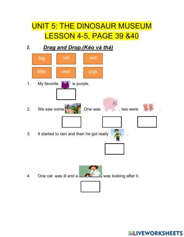 Unit 5 the dinosaur museum lesson 4-5