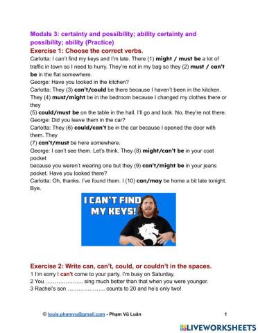 Modals 3: certainty and possibility- ability certainty and possibility- ability (Practice)
