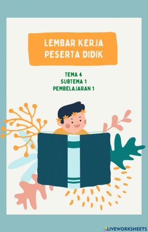 LKPD Kelas 4 Tema 4 Subtema 1 Pembelajaran 1