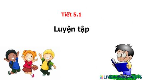 Toán 5.1-Luyện tập
