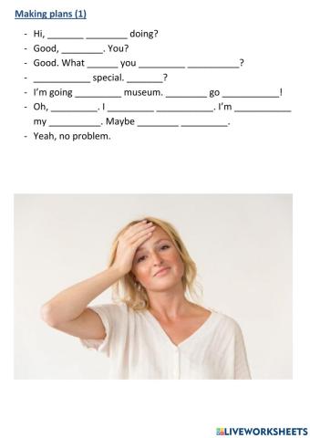 Making plans - no