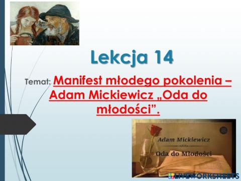 Adam Mickiewicz -Oda do młodości-
