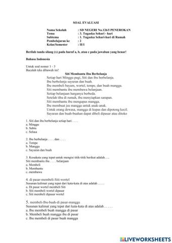 Soal evaluasi tema 3 subtema 1 pembelajaran 4