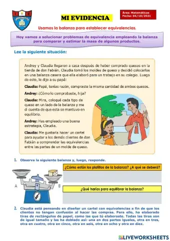 Usamos la balanza para establecer equivalencias