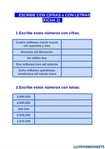 Escribe estos números con cifras o letras