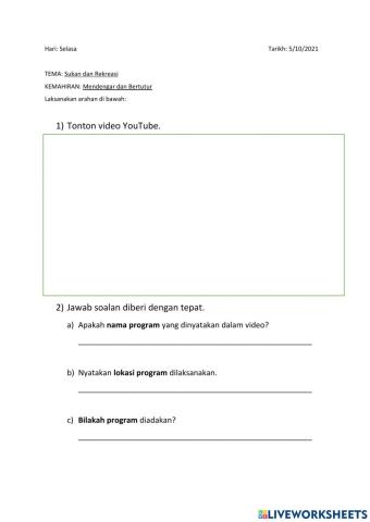 Lihat, dengar dan jawab.