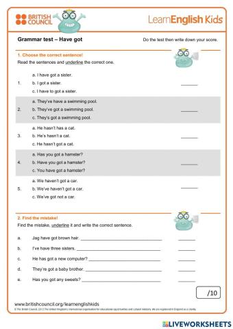 Have got - haven't got - has got - hasn't got