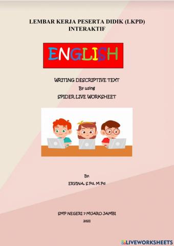 Writing Descriptive Text by Using Spider Live Worksheet