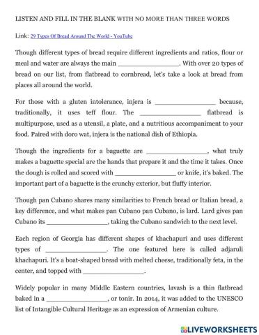 Listen and fill in the blank - Bread