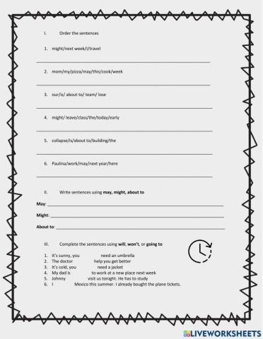 Use of will, going to, may, might, about to