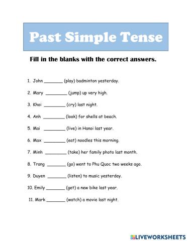 Past Simple Tense - Fill in the Gaps
