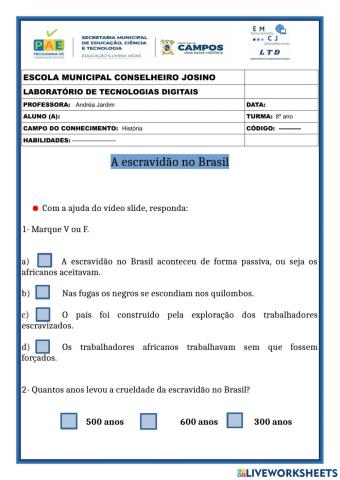 A escravidão no Brasil