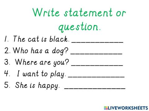 Statements and Questions