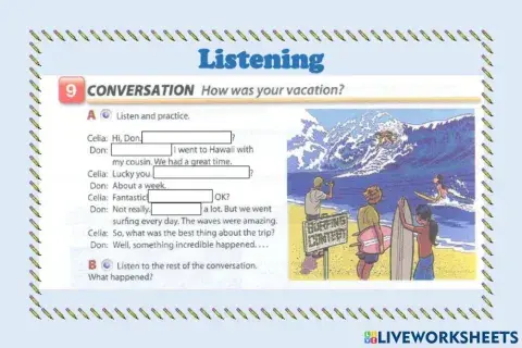 Listening: how was your vacation?