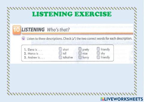 Listening exercise: Physical and personality characteristics