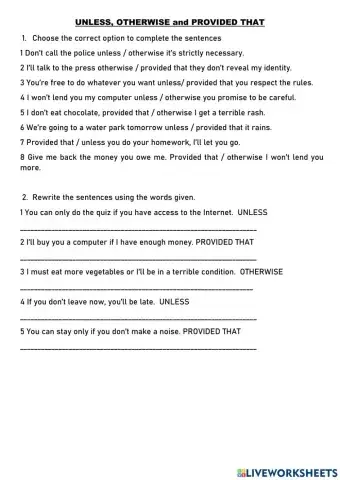 Conditionals with unless, othwerwise and provided that