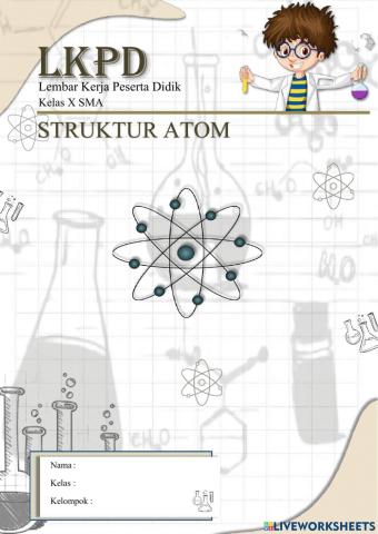 LKPD Kimia Kelas X: Struktur Atom